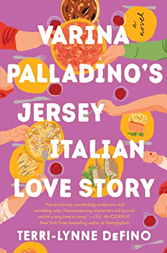 Terri-Lynne DeFino/Varina Palladino's Jersey Italian Love Story@A Novel