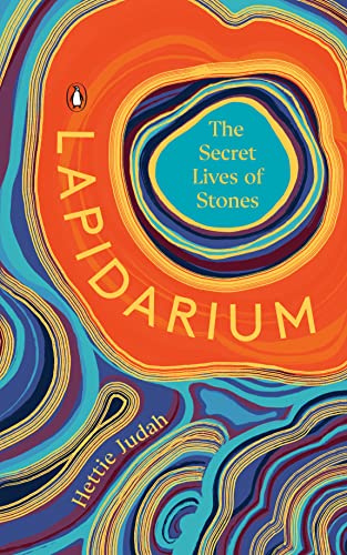 Hettie Judah/Lapidarium@The Secret Lives of Stones