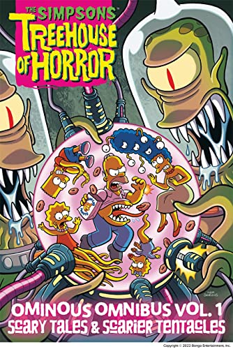 Matt Groening/The Simpsons Treehouse of Horror Ominous Omnibus V@ Scary Tales & Scarier Tentacles: Volume 1