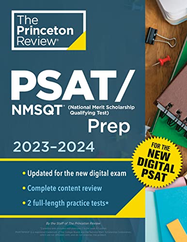 The Princeton Review/Princeton Review PSAT/NMSQT Prep, 2023-2024@ 2 Practice Tests + Review + Online Tools for the