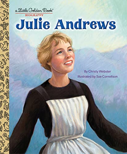 Christy Webster/Julie Andrews@ A Little Golden Book Biography