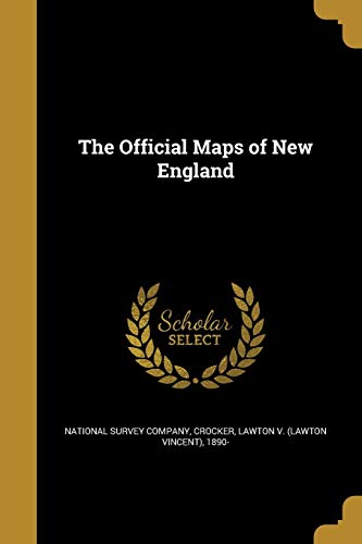National Survey Company/The Official Maps of New England