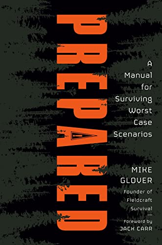 Mike Glover Prepared A Manual For Surviving Worst Case Scenarios 