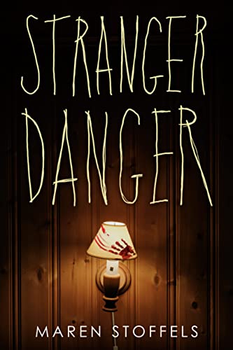 Maren Stoffels/Stranger Danger