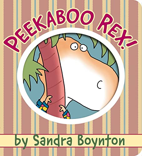 Sandra Boynton/Peekaboo Rex!