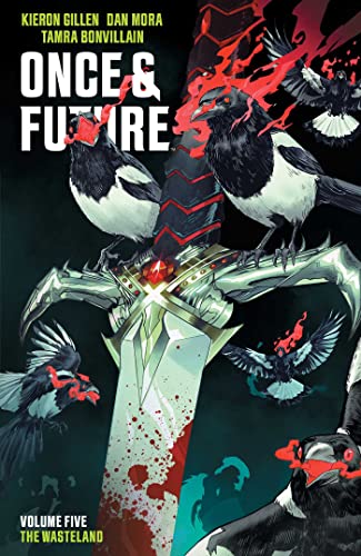 Kieron Gillen/Once & Future Vol. 5