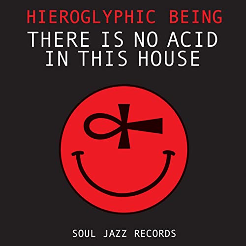 Hieroglyphic Being/There Is No Acid In This House@2LP w/ download card