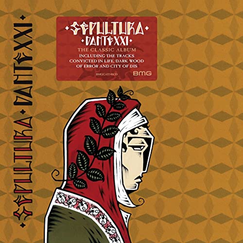 Sepultura/Dante XXI