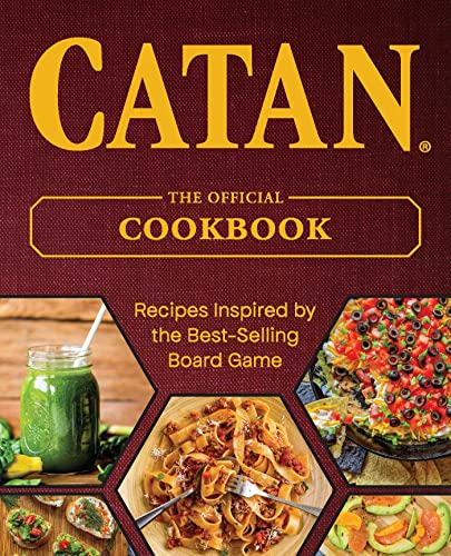 Editors Of Ulysses Press Catan(r) The Official Cookbook 