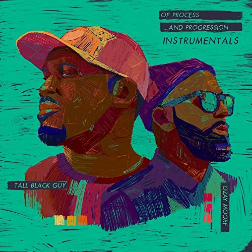 Tall Black Guy & Ozay Moore/Of Process & Progression - Instrumentals@Amped Non Exclusive