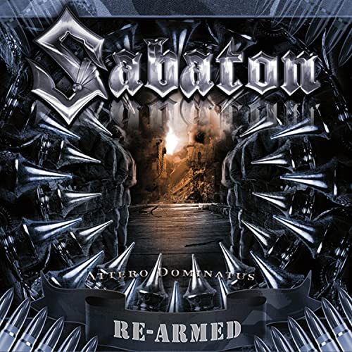 Sabaton/Attero Dominatus - Re-Armed -@Amped Exclusive