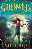 Pari Thomson Greenwild The World Behind The Door 