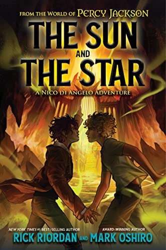 Rick Riordan/The Sun and the Star@From the World of Percy jackson