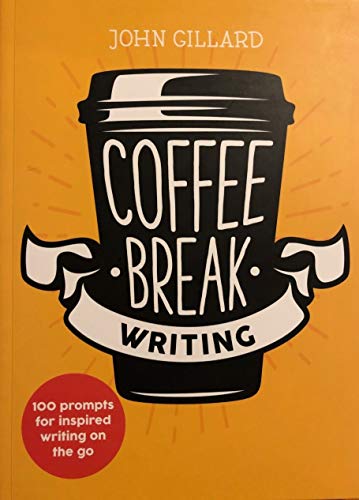 John Gillard/Coffee Break Writing