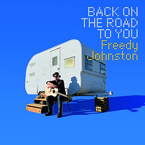 Freedy Johnston/Back On The Road To You (Canary Yellow Vinyl)