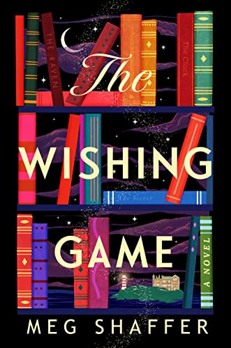 Meg Shaffer/The Wishing Game