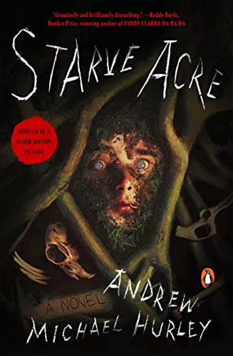 Andrew Michael Hurley Starve Acre 