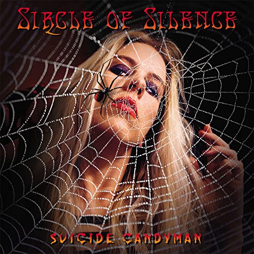 Sircle Of Silence/Suicide Candyman