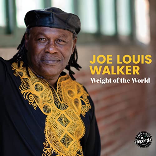 Joe Louis Walker/Weight Of The World@Amped Exclusive
