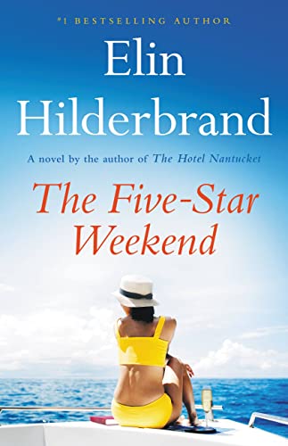 Elin Hilderbrand/The Five-Star Weekend