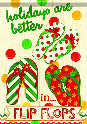 Carson Holidays are Better in Flip Flops Christmas Garden Flag
