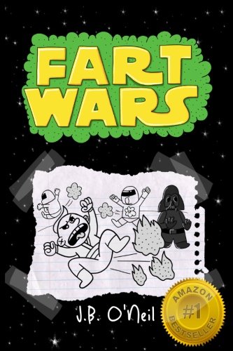 J. B. O'Neil/Fart Wars@ May The Farts Be With You