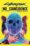 Rafal Kosik Cyberpunk 2077 No Coincidence 