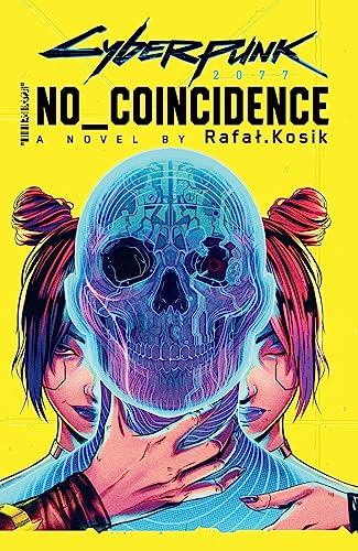 Rafal Kosik Cyberpunk 2077 No Coincidence 