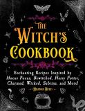Deanna Huey The Witch's Cookbook Enchanting Recipes Inspired By Hocus Pocus Bewit 