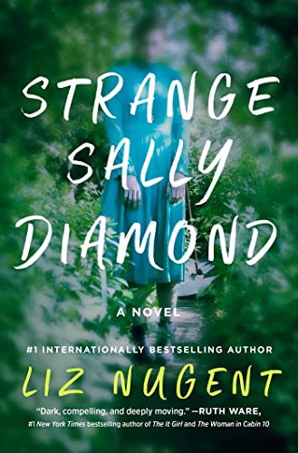 Liz Nugent Strange Sally Diamond 