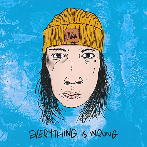 Lincoln/Everything Is Wrong (Red in Clear Vinyl)