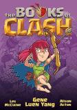 Gene Luen Yang The Books Of Clash Volume 2 Legendary Legends Of Legendarious Achievery 