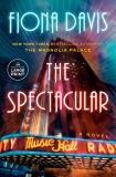 Fiona Davis The Spectacular Large Print 