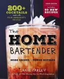 Shane Carley The Home Bartender The Third Edition 200+ Cocktails Made With Four 0003 Edition; 