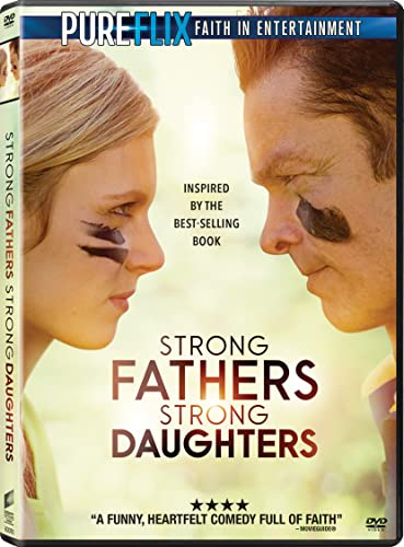 Strong Fathers Strong Daughter Strong Fathers Strong Daughter 