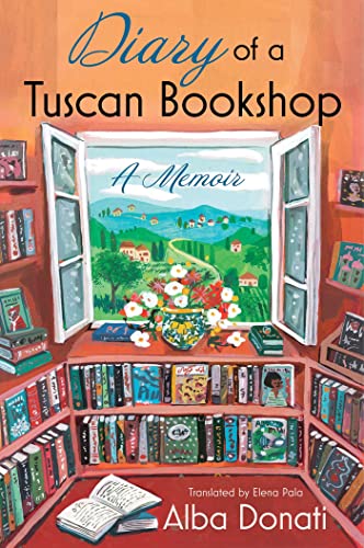 Alba Donati/Diary of a Tuscan Bookshop@ A Memoir