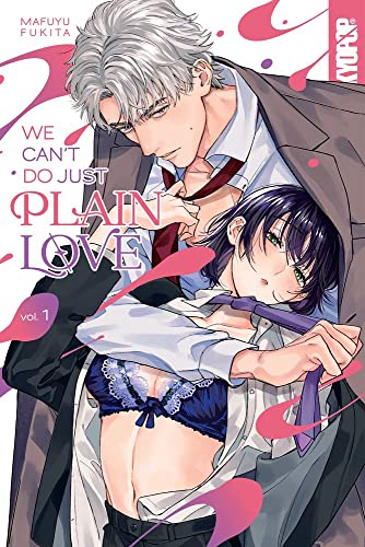 Mafuyu Fukita/We Can't Do Just Plain Love, Volume 1@She's Got a Fetish, Her Boss Has Low Self-Esteem@We Can't Do Just Plain Love