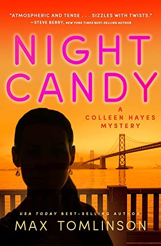Max Tomlinson/Night Candy@A Colleen Hayes Mystery
