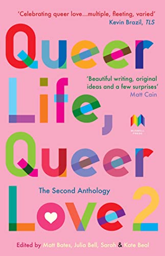 Matt Bates/Queer Life, Queer Love 2@The Second Anthology@The Queer Life, Queer Love Anthologies
