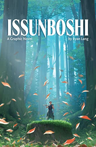 Ryan Lang/Issunboshi@ A Graphic Novel