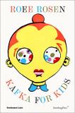 Roee Rosen Kafka For Kids 