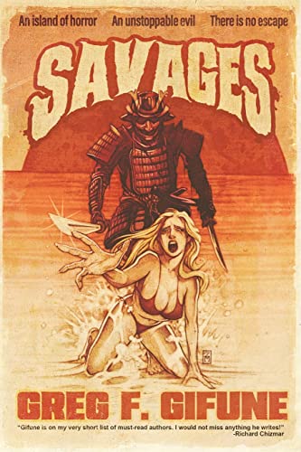 Greg F. Gifune/Savages