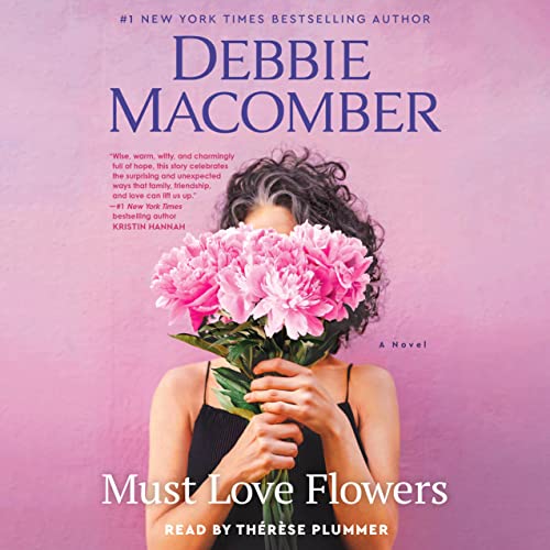 Debbie Macomber Must Love Flowers 