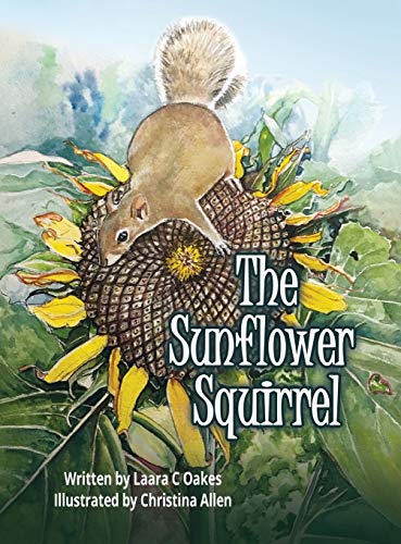 Laara C. Oakes/The Sunflower Squirrel