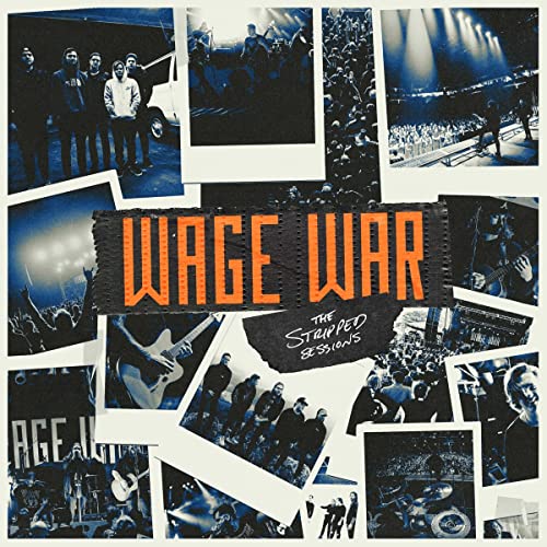 Wage War/The Stripped Sessions@LP