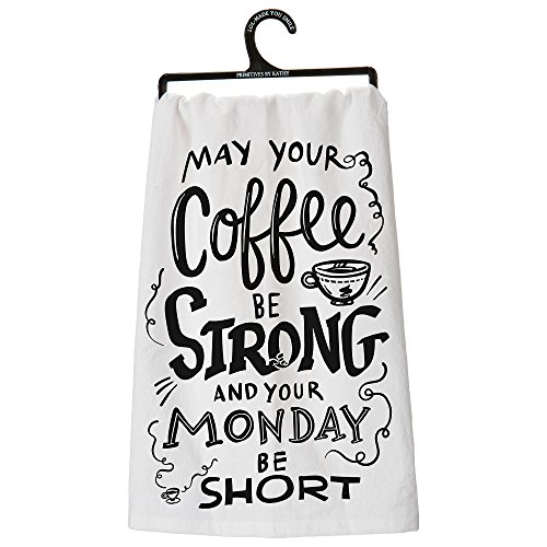 Primitives by Kathy Kitchen Towel-May Your Coffee Be Strong