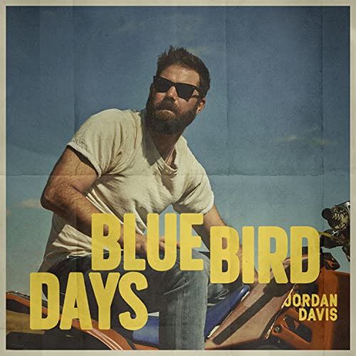 Jordan Davis/Bluebird Days