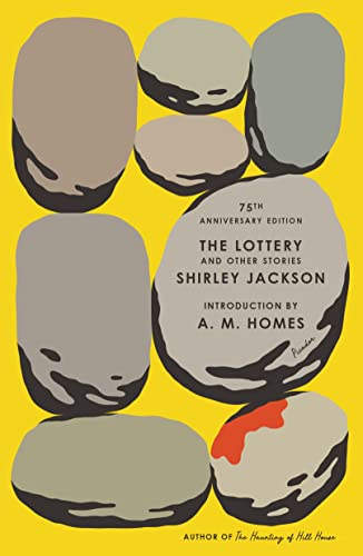 Shirley Jackson The Lottery And Other Stories 75th Anniversary Edition 