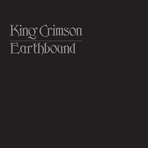 King Crimson/Earthbound: 50th Anniversary