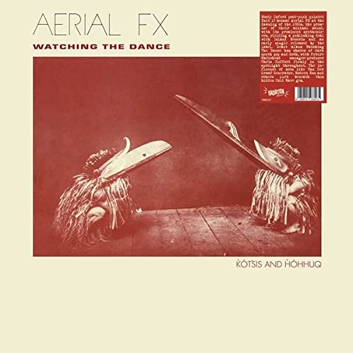 Aerial FX/Watching The Dance